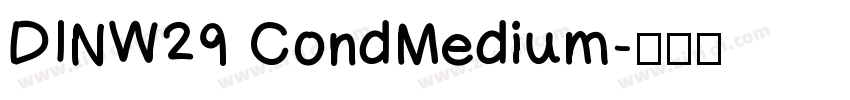 DINW29 CondMedium字体转换